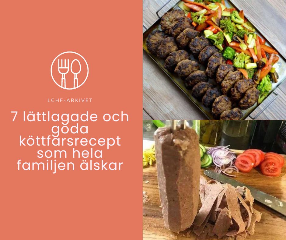 7 lättlagade och goda köttfärsrecept som hela familjen älskar